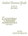 Student Resource Guide Excursions in Modern Mathematics