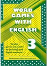 Word Games with English Bk 3