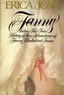 Fanny Being the True History of the Adventures of Fanny HackaboutJones  A Novel