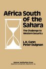 Africa South of the Sahara The Challenge to Western Security