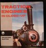 Traction engines in closeup