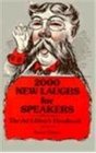 The Ad Libbers Handbook 2000 New Laughs for Speakers