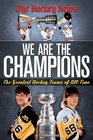We are the Champions The Greatest Hockey Teams of All Time