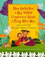 How Dalia Put a Big Yellow Comforter Inside a Tiny Blue Box And Other Wonders of Tzedakah