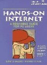 HandsOn Internet A Beginning Guide for PC Users/Book and Disk