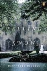 In Falling Snow A Novel