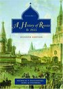 A History of Russia Volume 1 To 1855