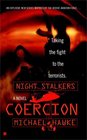 Night Stalkers  Coercion