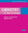 Coordinated/Separate Science for AQA Chemistry  Teachers Resource Pack