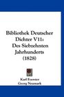 Bibliothek Deutscher Dichter V11 Des Siebzehnten Jahrhunderts