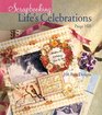 Scrapbooking Life's Celebrations  200 Page Designs