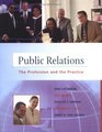 Public Relations The Practice and the Profession