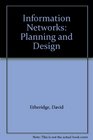Information Networks Planning and Design