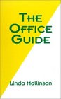 The Office Guide