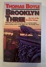 Brooklyn Three