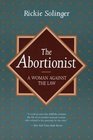 The Abortionist A Woman Against the Law