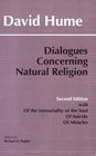 Dialogues Concerning Natural Religion The Posthumous Essays of the Immortality of the Soul and of Suicide