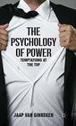 The Psychology of Power Temptation at the Top