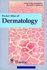 Pocket Atlas of Dermatology
