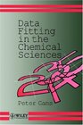 Data Fitting in the Chemical Sciences  By the Method of Least Squares