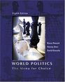 World Politics  The Menu for Choice