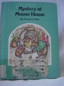 Mystery at Mouse House