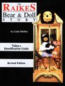 The Raikes Bear  Doll Story