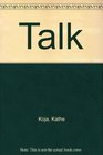 Talk