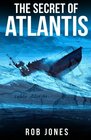 The Secret of Atlantis (Joe Hawke)