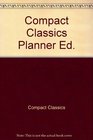 Compact Classics Planner Ed