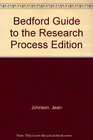 Bedford Guide to the Research Process Edition
