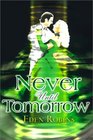 Never Until Tomorrow