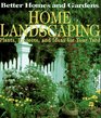 Better Homes and Gardens Home Landscaping Plants Projects and Ideas for Your Yard