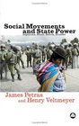 Social Movements and State Power  Argentina Brazil Bolivia Ecuador