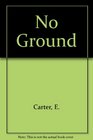 No Ground