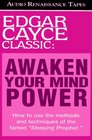 Edgar Cayce Classic Awakening Your Mind Power