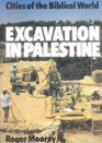 Excavation in Palestine P