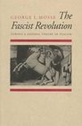 The Fascist Revolution Toward a General Theory of Fascism
