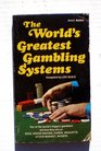 World's Greatest Gambling Systems