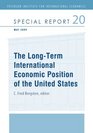 The LongTerm International Economic Position of the United States