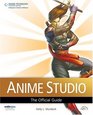 Anime Studio The Official Guide