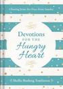 Devotions for the Hungry Heart Chasing Jesus Six Days from Sunday