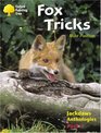 Oxford Reading Tree Stages 811 Jackdaws Pack 1 Fox Tricks