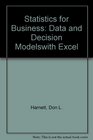 Statistics for Business Data and Decision Modelswith Excel