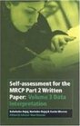 Selfassessment for the MRCP Part 2 Written Paper Volume 3 Data Interpretation