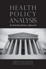Health Policy Analysis An Interdisciplinary Approach