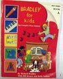 Bradley for Kids / Red Series  Book A