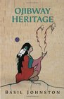 Ojibway Heritage