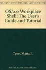 Os/2 20 Workplace Shell The User's Guide and Tutorial