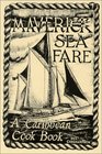 Maverick Sea Fare A Caribbean Cook Book